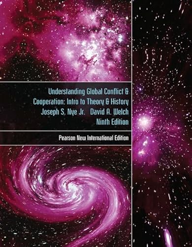 Imagen de archivo de Understanding Global Conflict and Cooperation: An Introduction to Theory and History: Pearson New International Edition a la venta por WorldofBooks