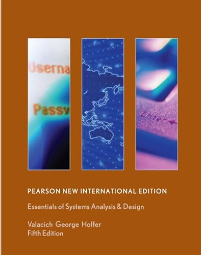 Imagen de archivo de Essentials of Systems Analysis and Design: Pearson New International Edition a la venta por Phatpocket Limited