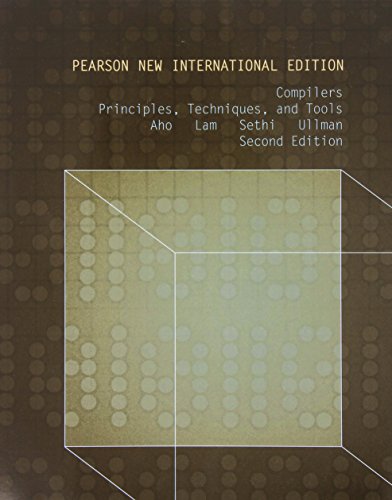 9781292024349: Compilers: Principles, Techniques, and Tools: Pearson New International Edition