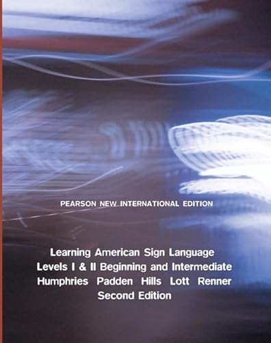 9781292024950: Learning American Sign Language: Pearson New International Edition:Levels I & II--Beginning & Intermediate