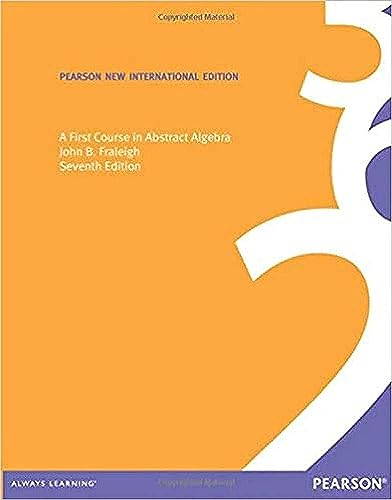 9781292024967: First Course in Abstract Algebra, A: Pearson New Internation