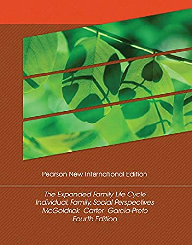 Beispielbild fr Expanded Family Life Cycle, The: Individual, Family, and Social Perspectives: Pearson New International Edition zum Verkauf von ThriftBooks-Dallas