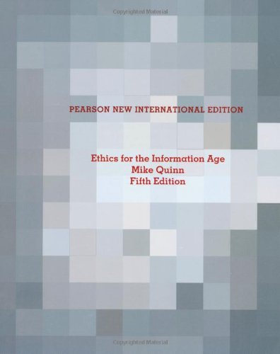 Stock image for Ethics for the Information Age: Pearson New International Edition for sale by Bahamut Media