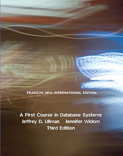 9781292025827: A First Course in Database Systems: Pearson New International Edition