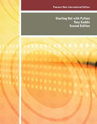 9781292025919: Starting Out with Python: Pearson New International Edition