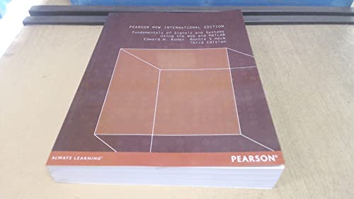 Imagen de archivo de Fundamentals of Signals and Systems Using the Web and MATLAB: Pearson New International Edition a la venta por Revaluation Books