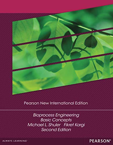 Stock image for Bioprocess Engineering: Pearson New International Edition: Basic Concepts for sale by THE SAINT BOOKSTORE