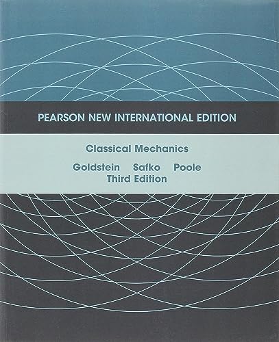 Stock image for Classical Mechanics: Pearson New International Edition for sale by Books Unplugged