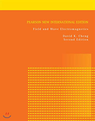 9781292026565: Field and Wave Electromagnetics: Pearson New International Edition