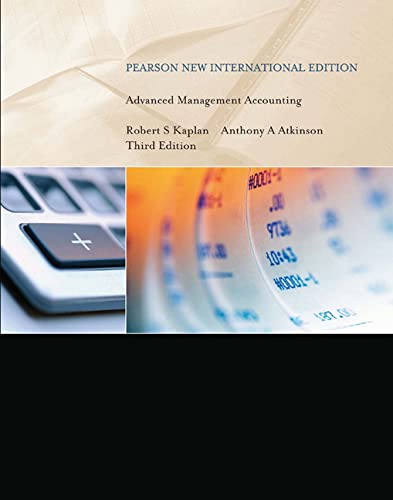 Beispielbild fr Advanced Management Accounting: Pearson New International Edition Anthony A. Atkinson, Robert S. Kaplan zum Verkauf von Aragon Books Canada