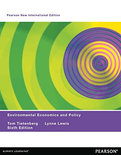 Imagen de archivo de Environmental Economics & Policy: Pearson New International Edition a la venta por Chiron Media
