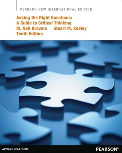 9781292027609: Asking the Right Questions: A Guide to Critical Thinking