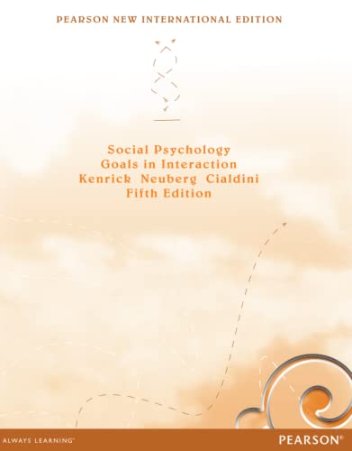 Stock image for Social Psychology: Pearson New International Edition: Goals in Interaction for sale by Revaluation Books