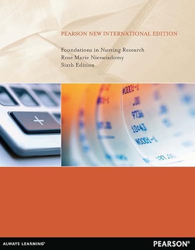 Stock image for Foundations In Nursing Research: Pearson New International Edition for sale by GreatBookPricesUK