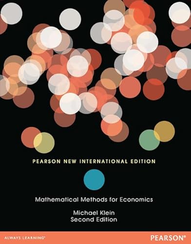 Imagen de archivo de Mathematical Methods for Economics: Pearson New International Edition a la venta por THE SAINT BOOKSTORE