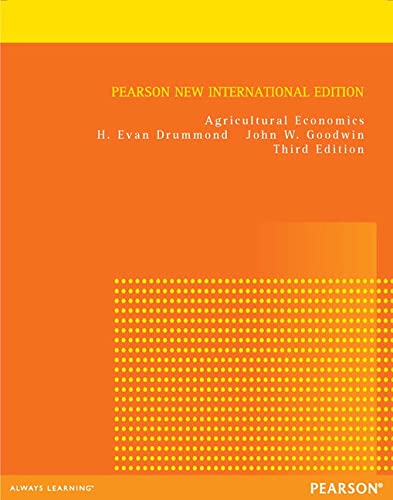 Stock image for Agricultural Economics: Pearson New International Edition for sale by A Team Books