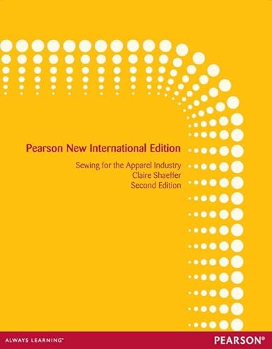 Stock image for Sewing for the Apparel Industry: Pearson New International Edition for sale by AMM Books