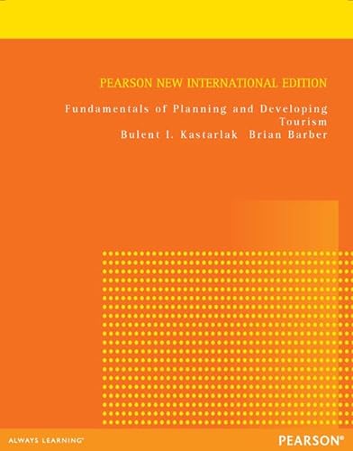 Imagen de archivo de Fundamentals of Planning and Developing Tourism: Pearson New International Edition a la venta por Chiron Media