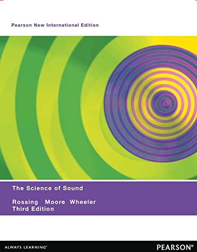 Imagen de archivo de The Science of Sound: Pearson New International Edition a la venta por Revaluation Books