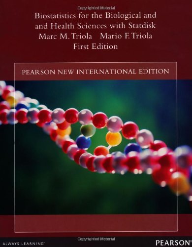 9781292039640: Biostatistics for the Biological and Health Sciences with Statdisk: Pearson New International Edition