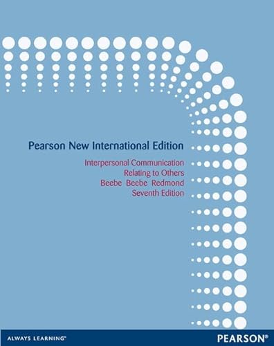 Beispielbild fr Interpersonal Communication: Pearson New International Edition: Relating to Others zum Verkauf von Revaluation Books