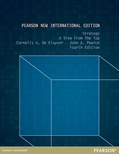 Beispielbild fr Strategy: Pearson New International Edition:A View From The Top zum Verkauf von medimops