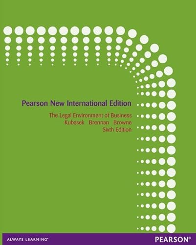 Imagen de archivo de The Legal Environment of Business: Pearson New International Edition a la venta por Phatpocket Limited
