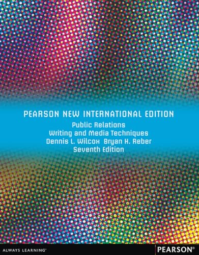 Stock image for Public Relations Writing and Media Techniques: Pearson New International Edition for sale by PAPER CAVALIER UK