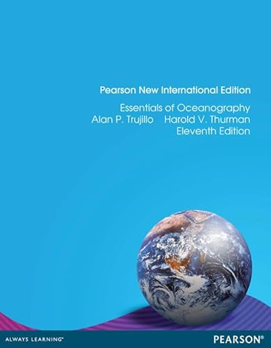 Imagen de archivo de Essentials of Oceanography: Pearson New International Edition a la venta por HPB-Red