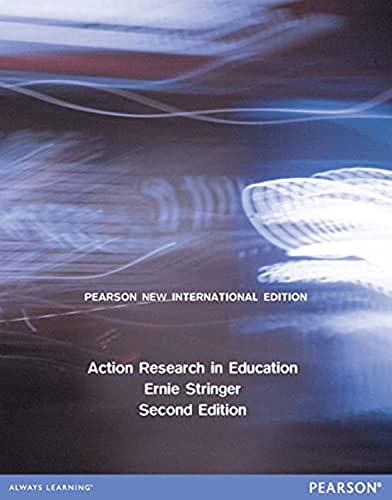 Imagen de archivo de Action Research in Education: Pearson New International Edition a la venta por Chiron Media