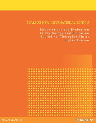 9781292041117: Measurement and Evaluation in Psychology and Education: Pear