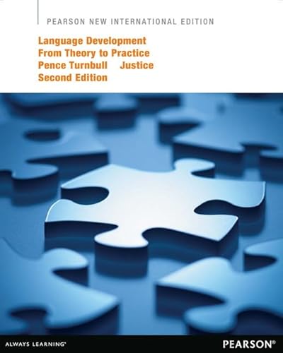 Imagen de archivo de Language Development from Theory to Practice:Pearson New International Edition a la venta por Revaluation Books