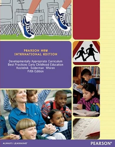 Beispielbild fr Developmentally Appropriate Curriculum: Pearson New International Edition: Best Practices in Early Childhood Education zum Verkauf von Devils in the Detail Ltd