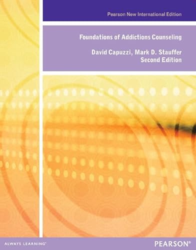 Stock image for Foundations of Addiction Counseling: Pearson New International Edition for sale by Revaluation Books