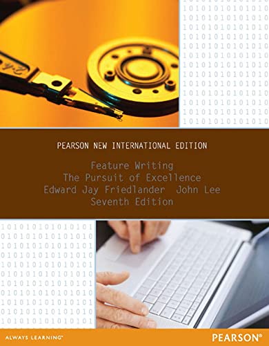 Imagen de archivo de Feature Writing: Pearson New International Edition: The Pursuit of Excellence a la venta por Revaluation Books