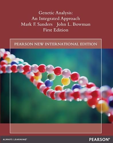 Imagen de archivo de Genetic Analysis: An Integrated Approach a la venta por Majestic Books