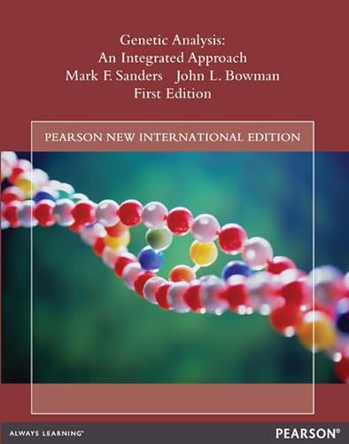 Stock image for Genetic Analysis: An Integrated Approach for sale by Majestic Books