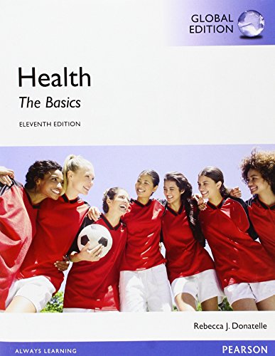 9781292057767: Health: The Basics, Global Edition