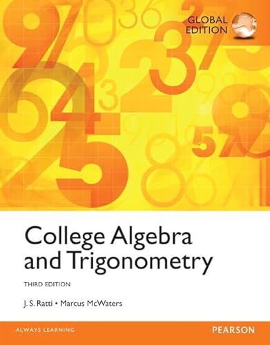 9781292058665: College Algebra and Trigonometry, Global Edition