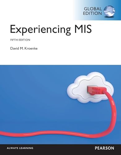 9781292058832: Experiencing MIS, Global Edition