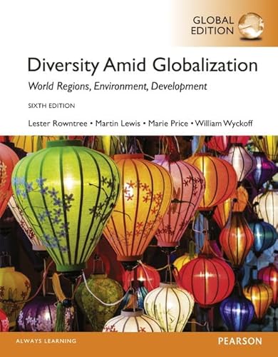 Beispielbild fr Diversity Amid Globalization: World Religions, Environment, Development, Global Edition zum Verkauf von Book Deals