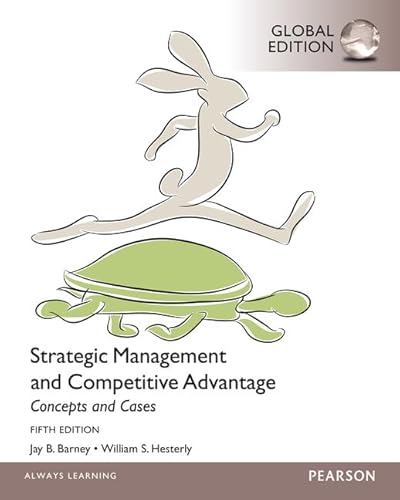 Imagen de archivo de Strategic Management and Competitive Advantage Concepts and Cases, Global Edition [Paperback] a la venta por Irish Booksellers