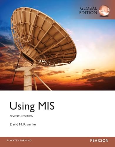 9781292060149: Using MIS, Global Edition
