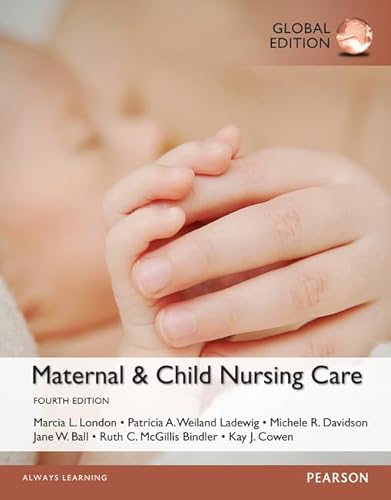 9781292062013: Maternal & Child Nursing Care, Global Edition