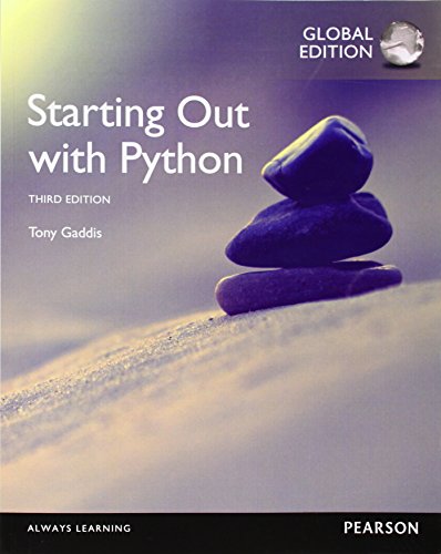 9781292065502: Starting Out with Python, Global Edition