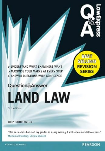 Beispielbild fr Law Express Question and Answer: Land Law(Q&A revision guide) (Law Express Questions & Answers) zum Verkauf von WorldofBooks