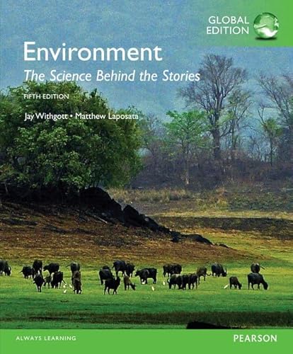 Stock image for Environment: The Science behind the Stories with MasteringEnvironmentalScience, Global Edition for sale by Mispah books