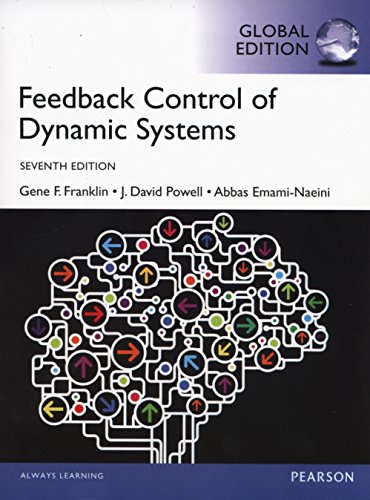 Stock image for Feedback Control of Dynamic Systems, Global Edition [Paperback] [Jan 01, 2014] Gene F. Franklin, Abbas Emami-Naeini J. Da Powell for sale by Your Online Bookstore