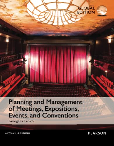 Imagen de archivo de Planning and Management of Meetings, Expositions, Events and Conventions, Global Edition a la venta por Revaluation Books