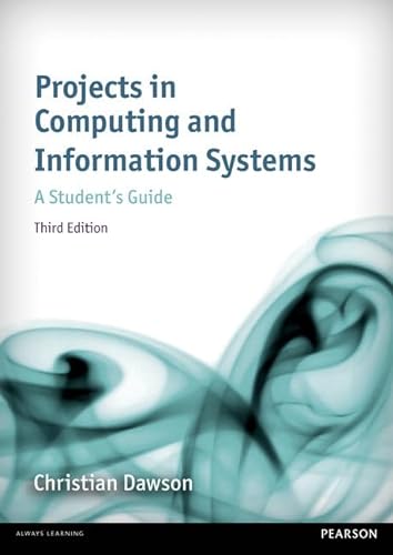 Imagen de archivo de Projects in Computing and Information Systems 3rd edn: A Student's Guide a la venta por AwesomeBooks